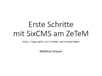 Erste Schritte mit SixCMS am ZeTeM Erste Schritte mit SixCMS am ZeTeM